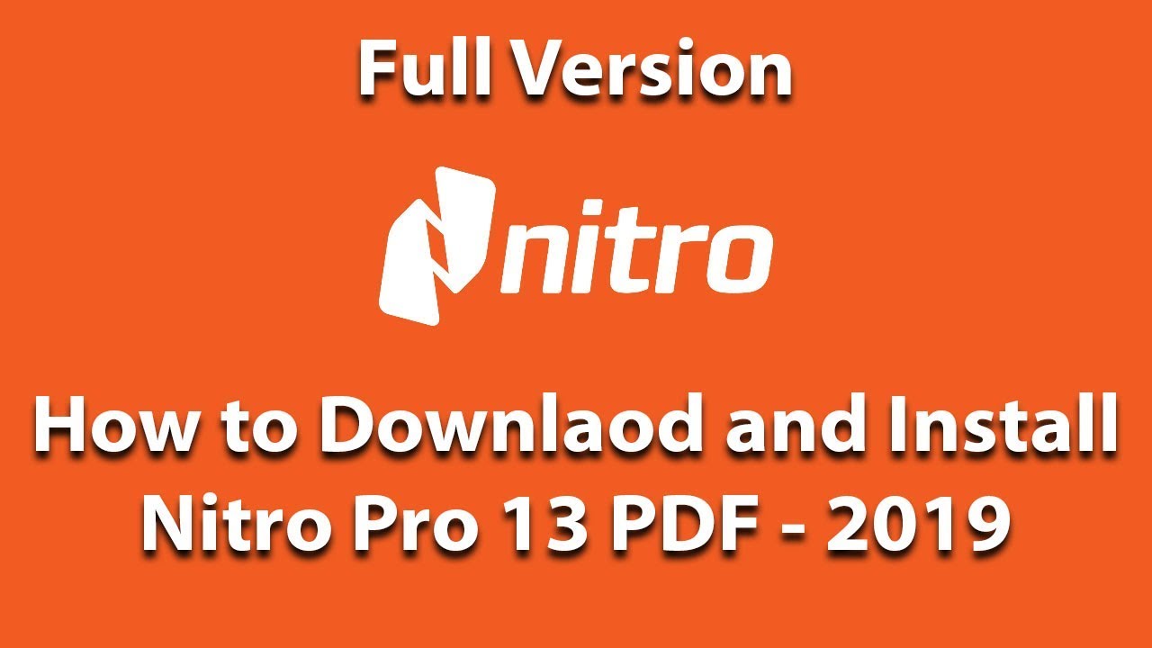 Nitro Pro 13.19.2.356 Crack With Serial Key Free Full Version 2020 2021 No Survey Download
