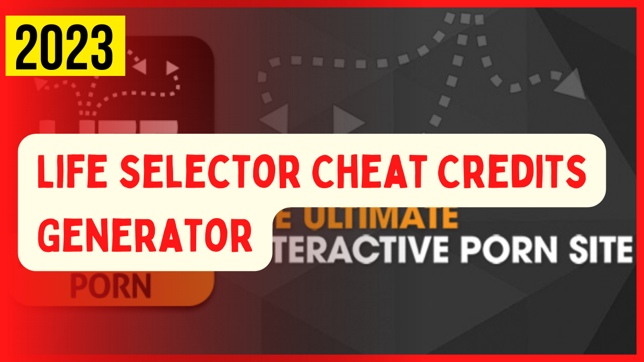 Life selector Hack Mod Apk Cheat Credits Generator 2023
